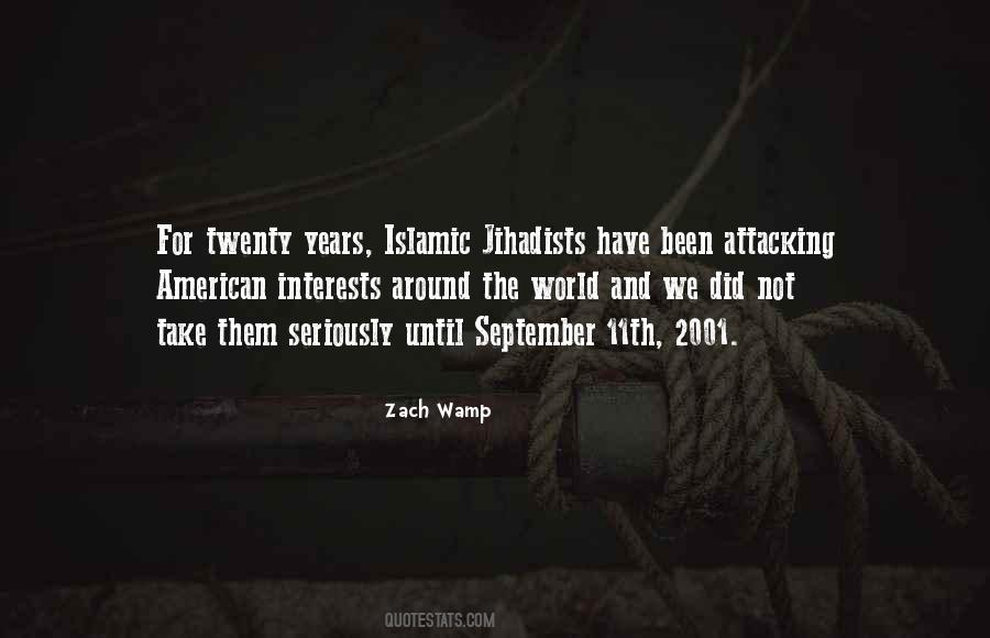 Quotes About September 11th 2001 #1587178
