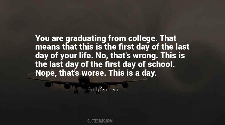 Quotes About Graduation From College #1001081