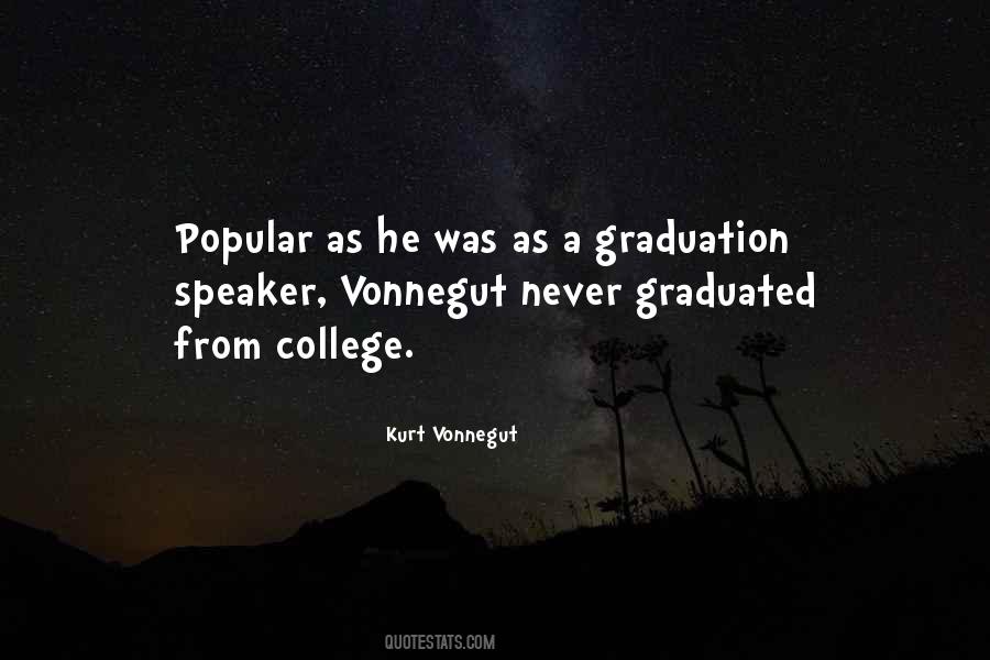 Quotes About Graduation From College #1495837