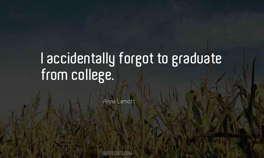 Quotes About Graduation From College #564389