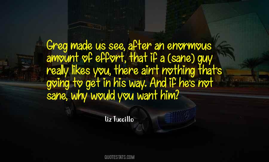 Quotes About If A Guy Likes You #155087