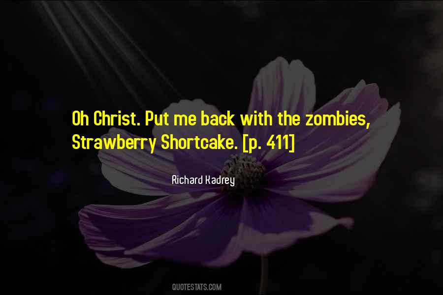 Quotes About Strawberry Shortcake #1803352
