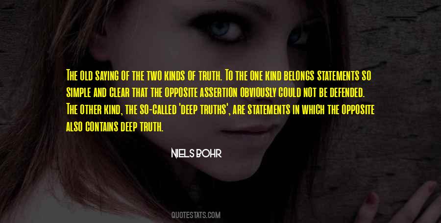 Quotes About Opposites Truth #424190