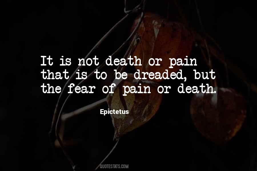 Pain Death Quotes #113583