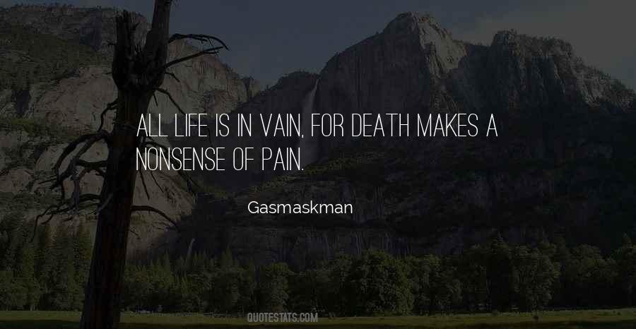 Pain Death Quotes #92421