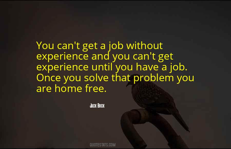 Problem Free Quotes #1351881