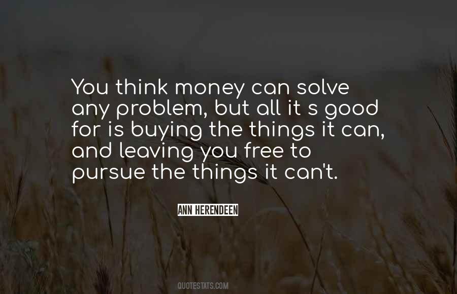 Problem Free Quotes #1681610