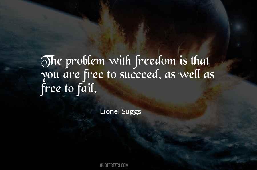 Problem Free Quotes #614586