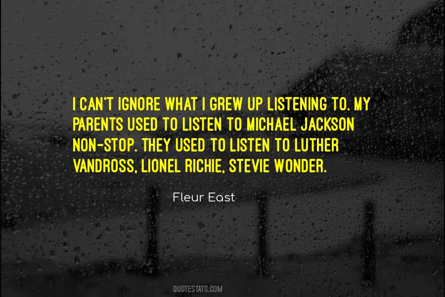 Quotes About Not Listening To Your Parents #896934