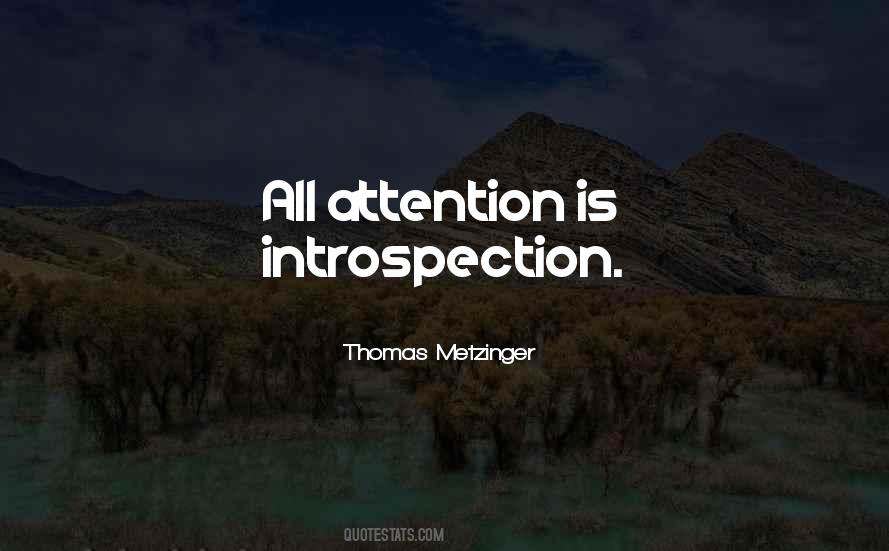 Quotes About Introspection #1086837