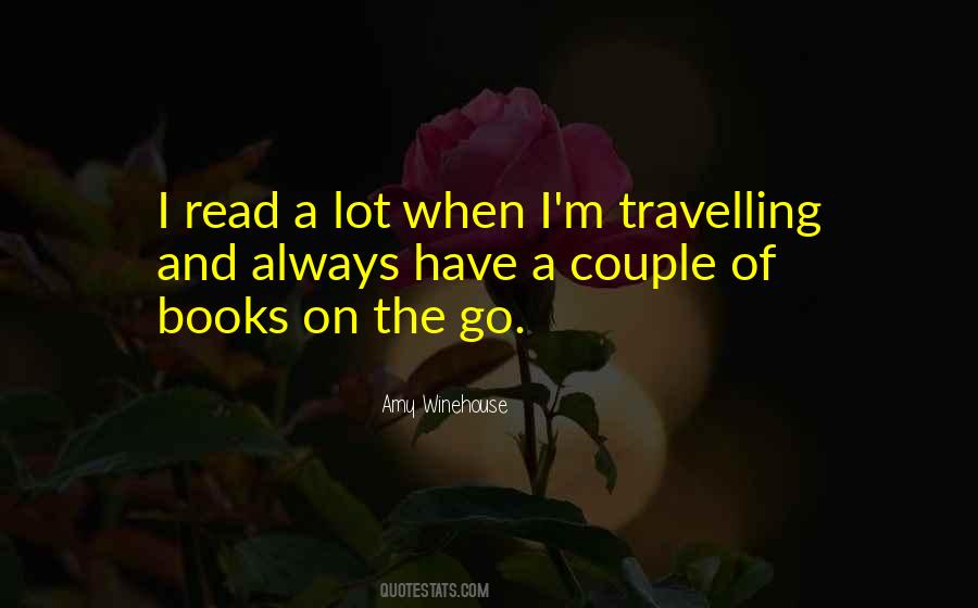 On The Go Quotes #552348