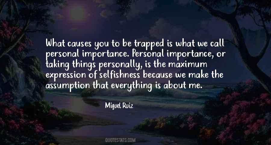 Quotes About Personal Importance #1349737