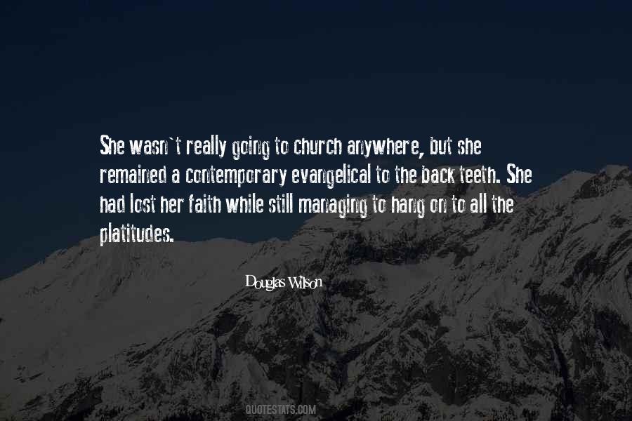 Quotes About Going Back To Church #1512062