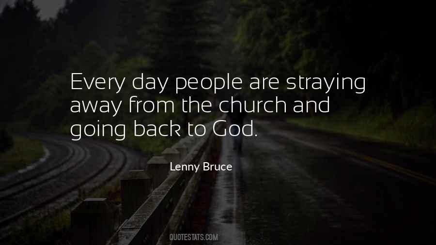 Quotes About Going Back To Church #1614880