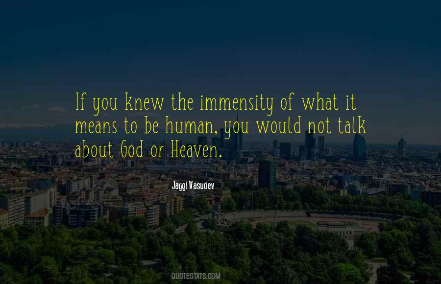 Immensity Of God Quotes #1380770