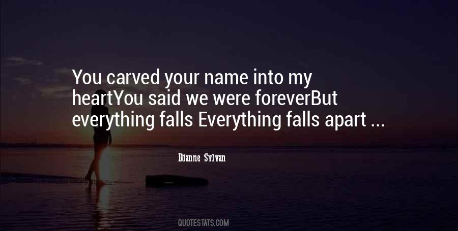 When Everything Falls Apart Quotes #537734