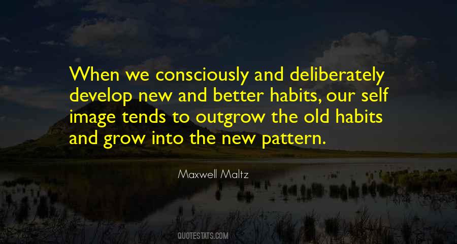 Quotes About Old Habits #1009889