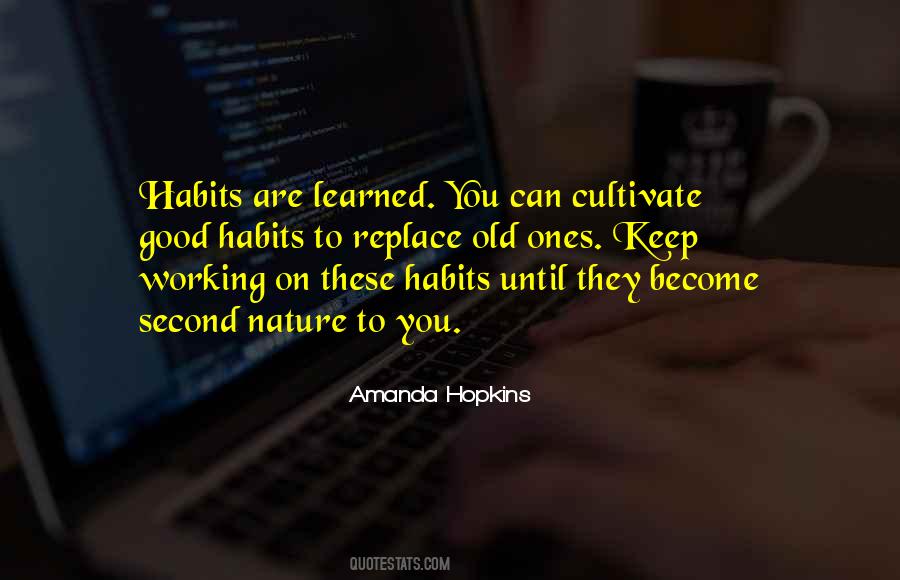 Quotes About Old Habits #1331653
