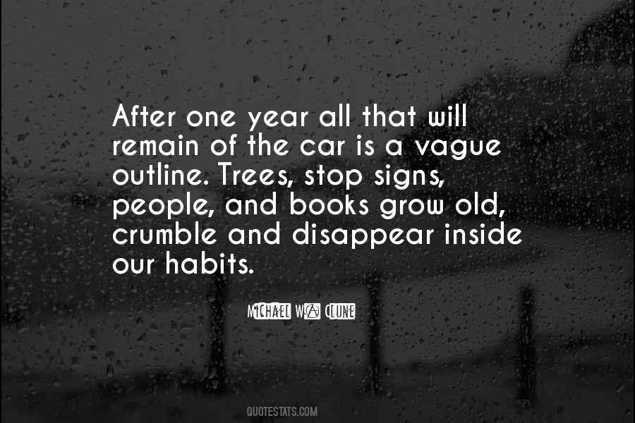 Quotes About Old Habits #1508110