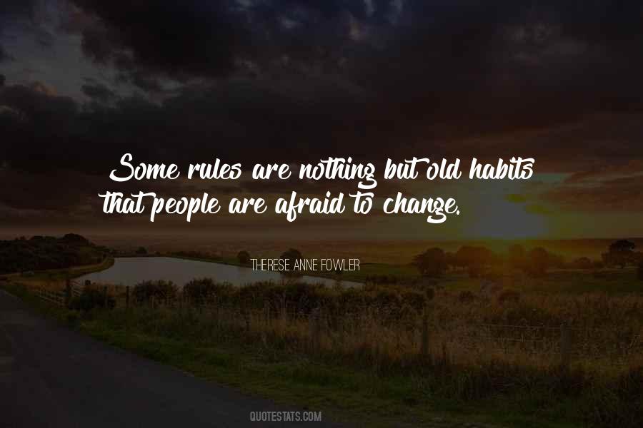 Quotes About Old Habits #477028