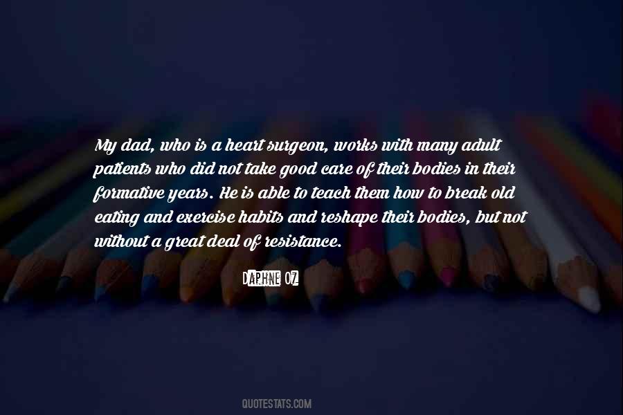 Quotes About Old Habits #521176