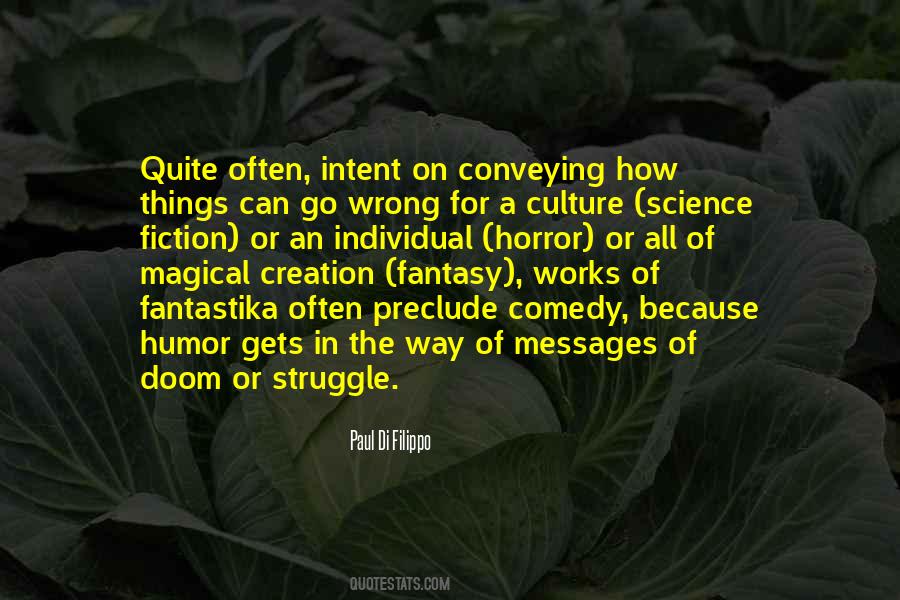 Quotes About Horror Of Science #498597