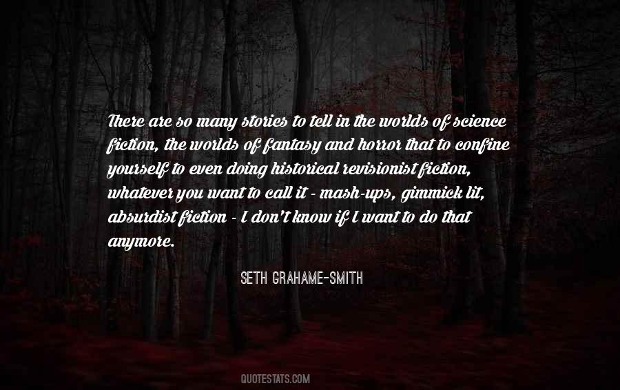 Quotes About Horror Of Science #584162