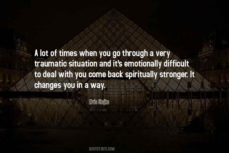 Come Back Stronger Quotes #499463