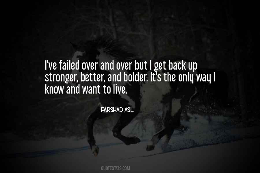 Come Back Stronger Quotes #565755