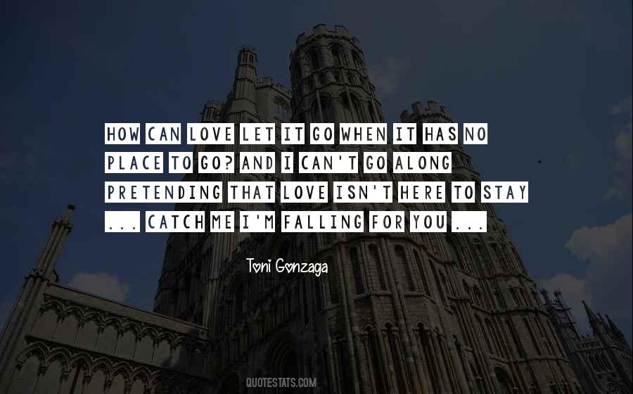 Quotes About Can't Let Go #117750