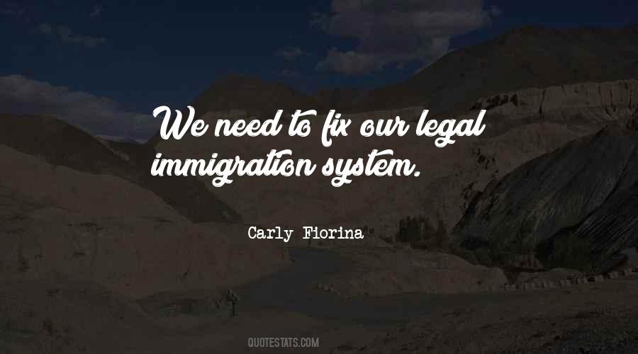 Quotes About Our Legal System #1057019