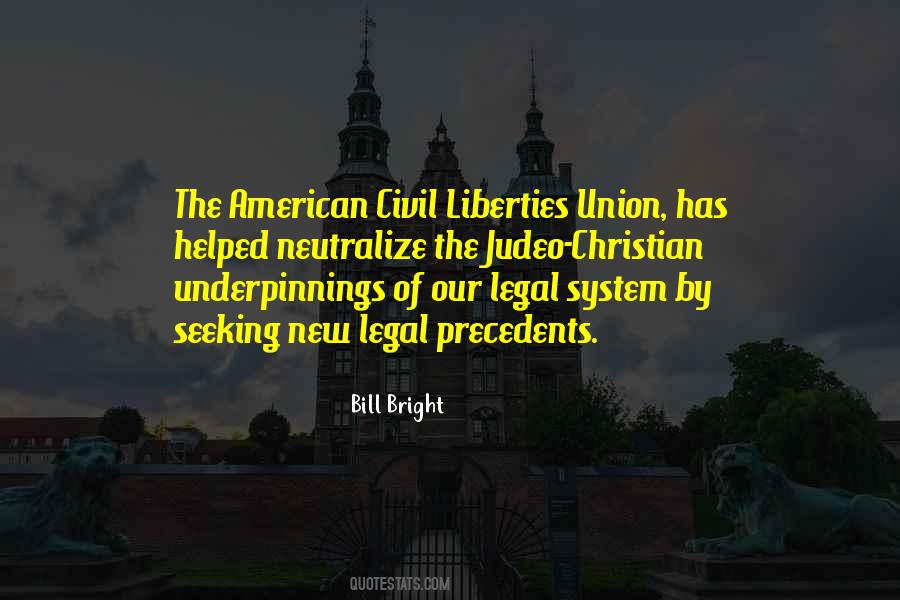 Quotes About Our Legal System #1403058