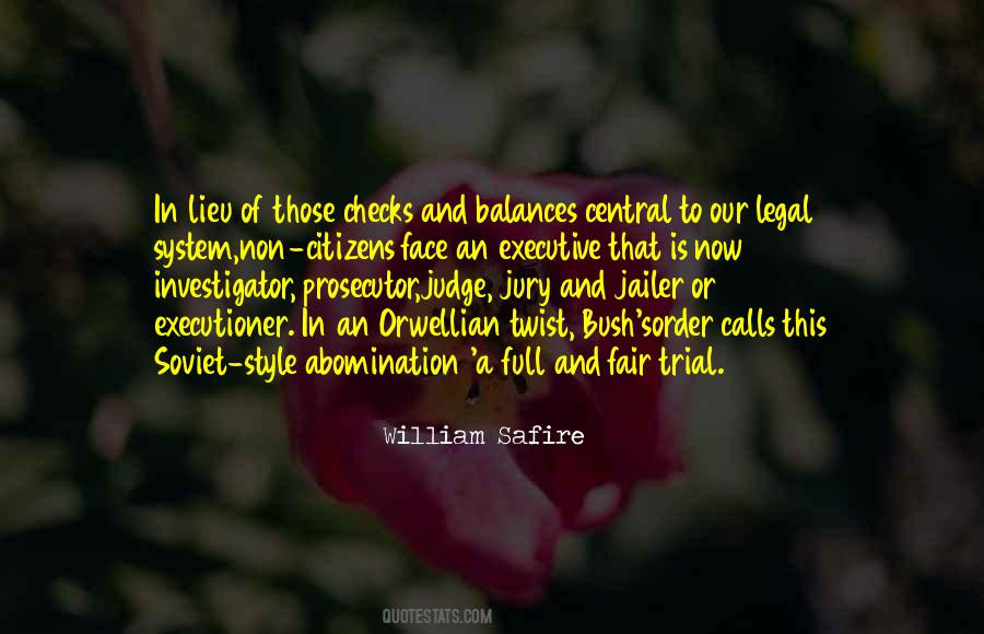 Quotes About Our Legal System #1578498