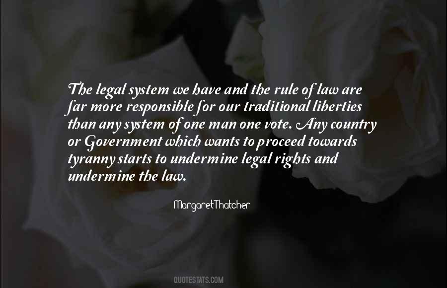 Quotes About Our Legal System #303993