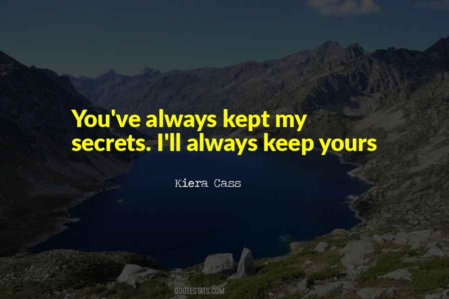 Quotes About Keep Secrets #160480