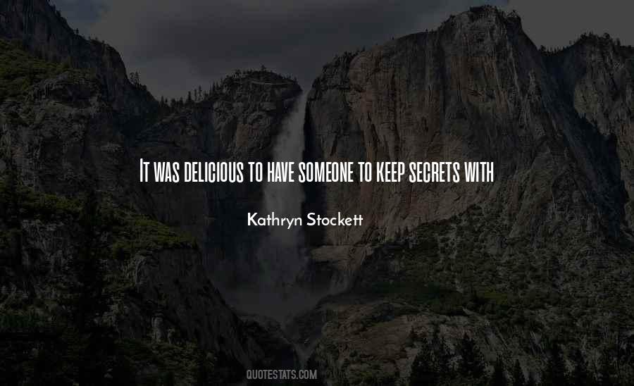 Quotes About Keep Secrets #1613579