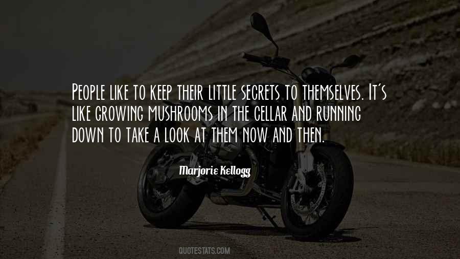 Quotes About Keep Secrets #351685