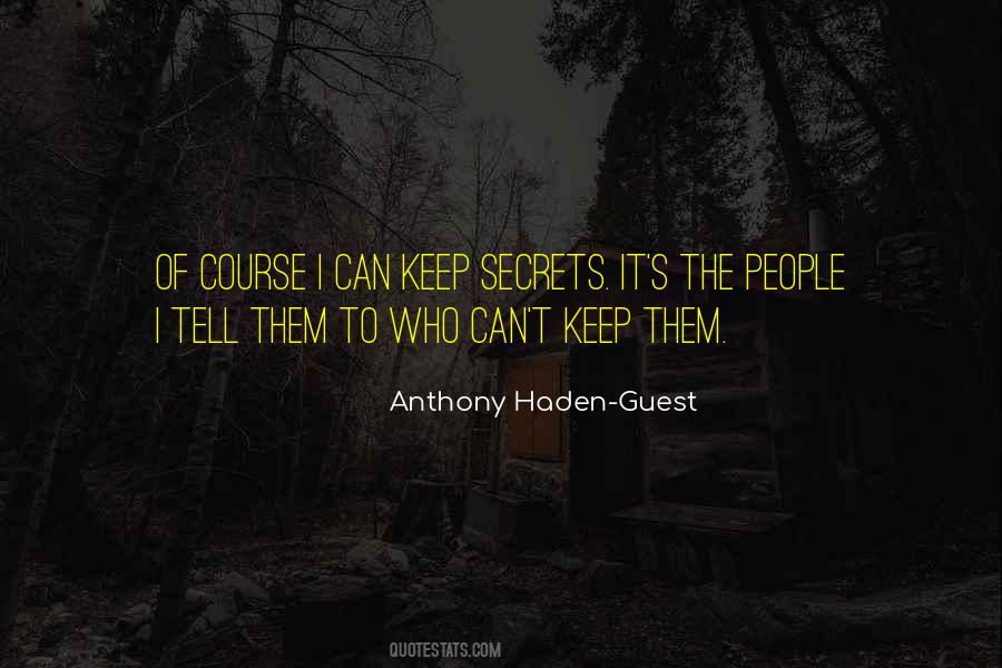 Quotes About Keep Secrets #587030