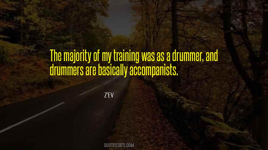 Quotes About Drummers #1220652