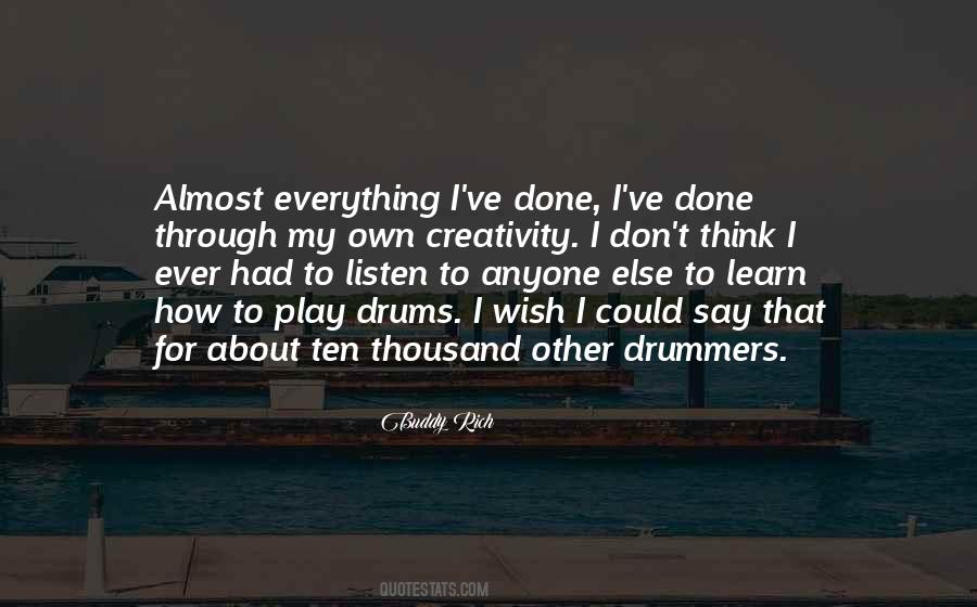 Quotes About Drummers #678119