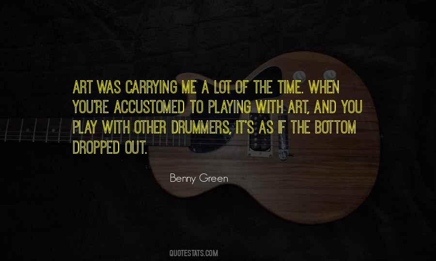 Quotes About Drummers #811354