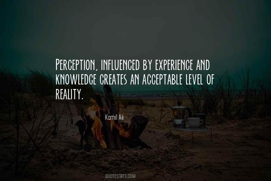 Quotes About Experience And Knowledge #1625013