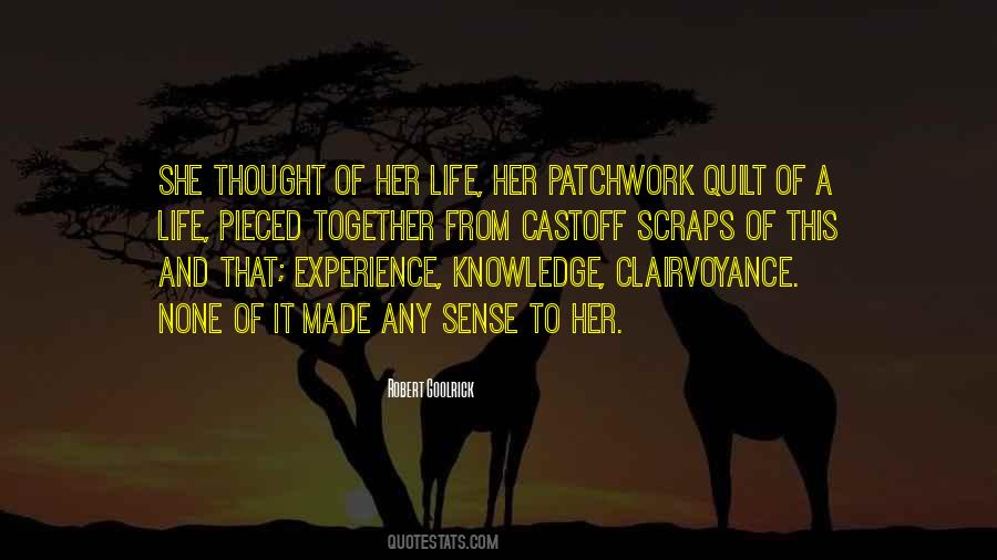 Quotes About Experience And Knowledge #482362