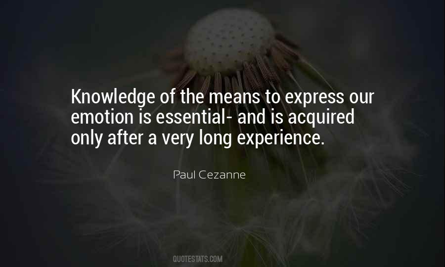 Quotes About Experience And Knowledge #593777 Quotes About Experience And Knowledge #593777