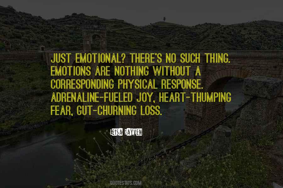 Quotes About Emotional Response #153217