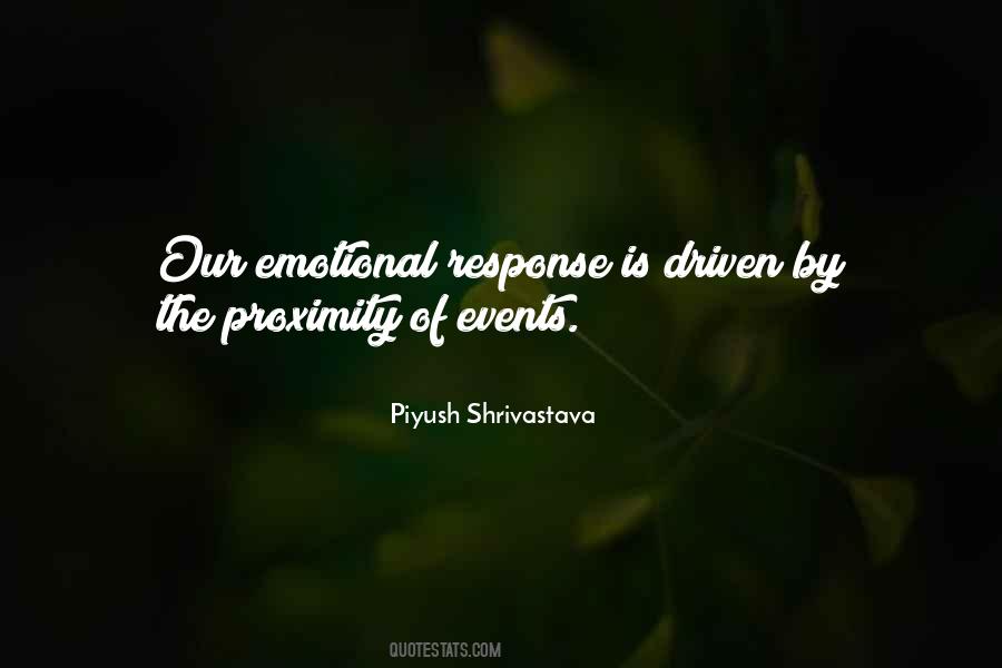 Quotes About Emotional Response #1584134