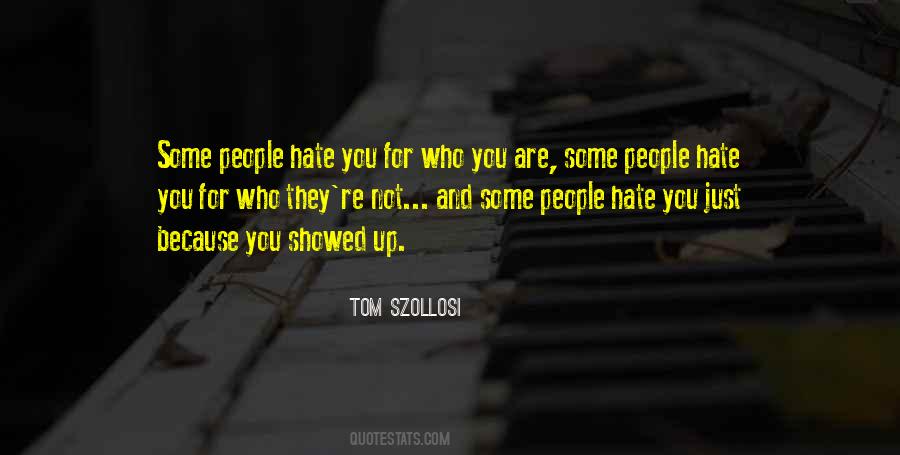 People Who Hate Quotes #27845