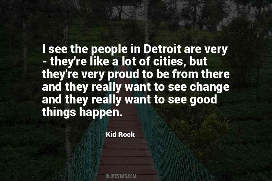 Quotes About Detroit #989226