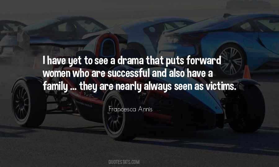 Quotes About Drama #1792410