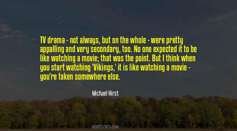 Quotes About Drama #1842029